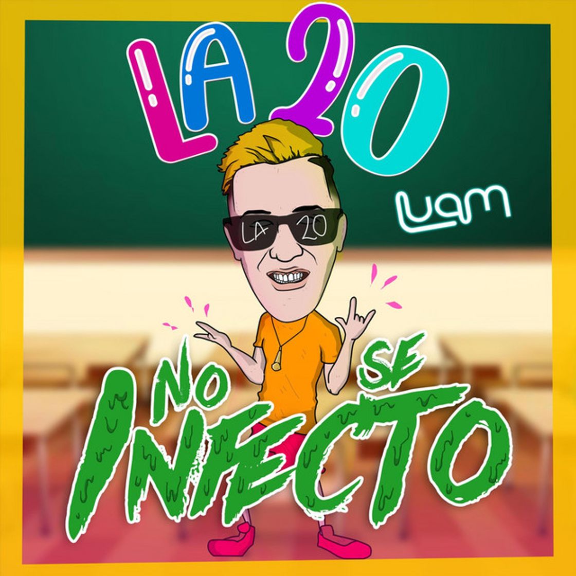 Canción La 20 No Se Infecto