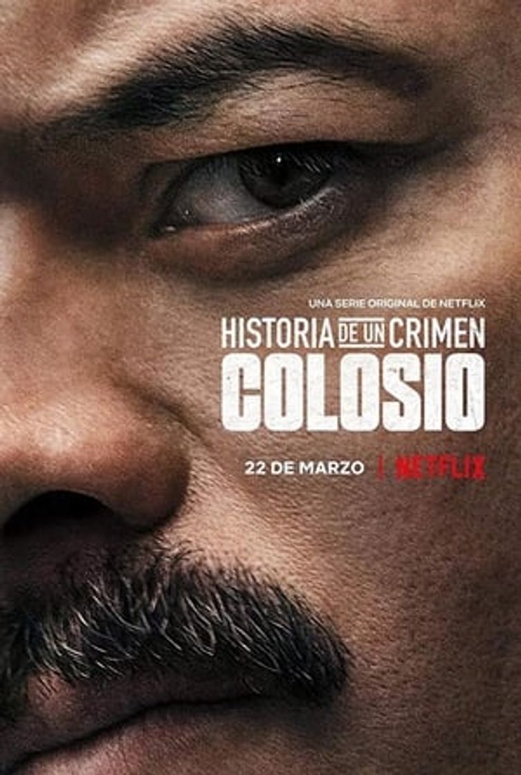 Serie Historia de un crimen: Colosio