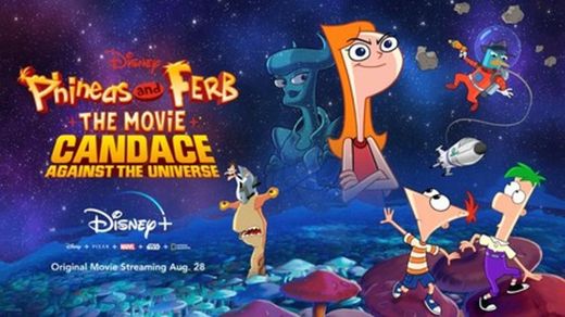  Phineas y Ferb, la pelicula: Candace contra el universo