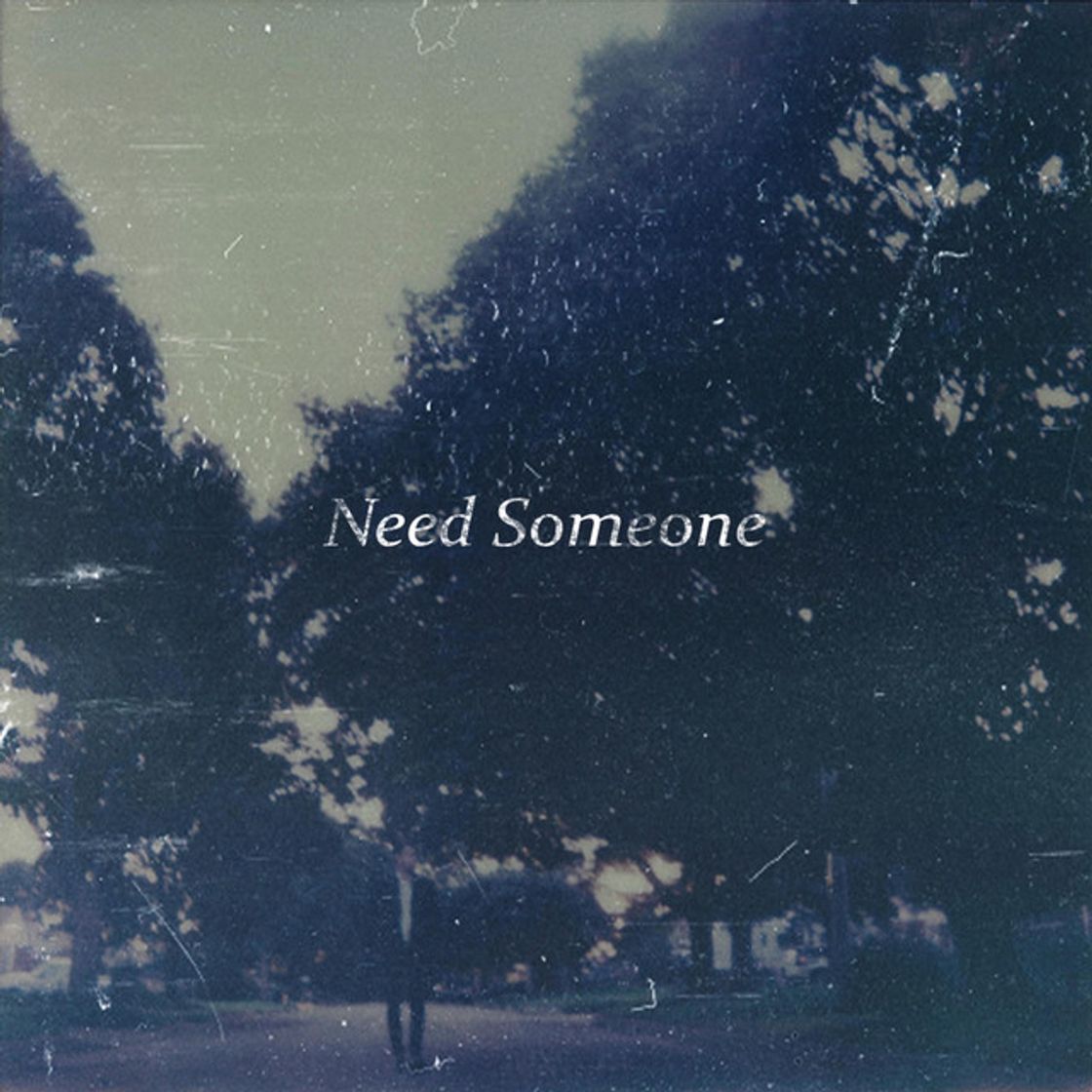 Music Need Someone