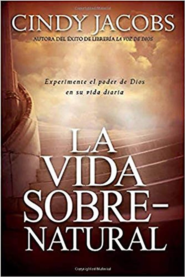 Book La Vida Sobrenatural: Experimente El Poder de Dios En Su Vida Diaria