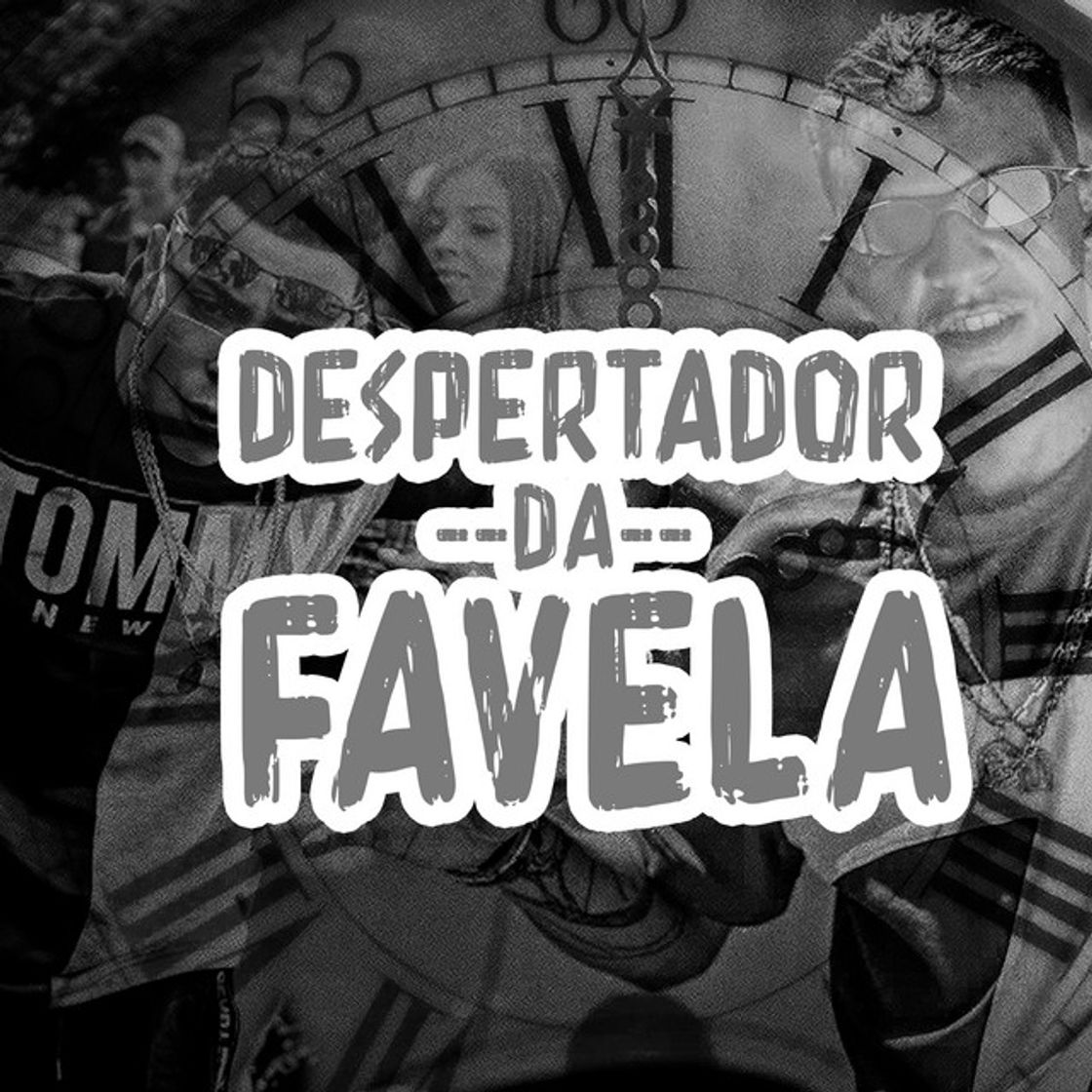 Music Despertador Da Favela