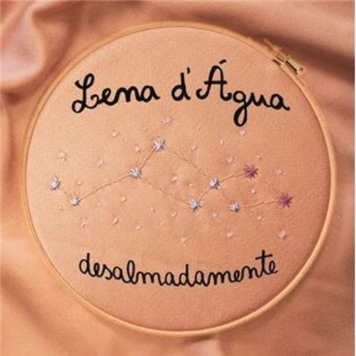 Lena d’Água - Desalmadamente