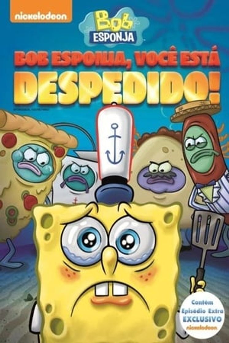 Película SpongeBob, You're Fired!