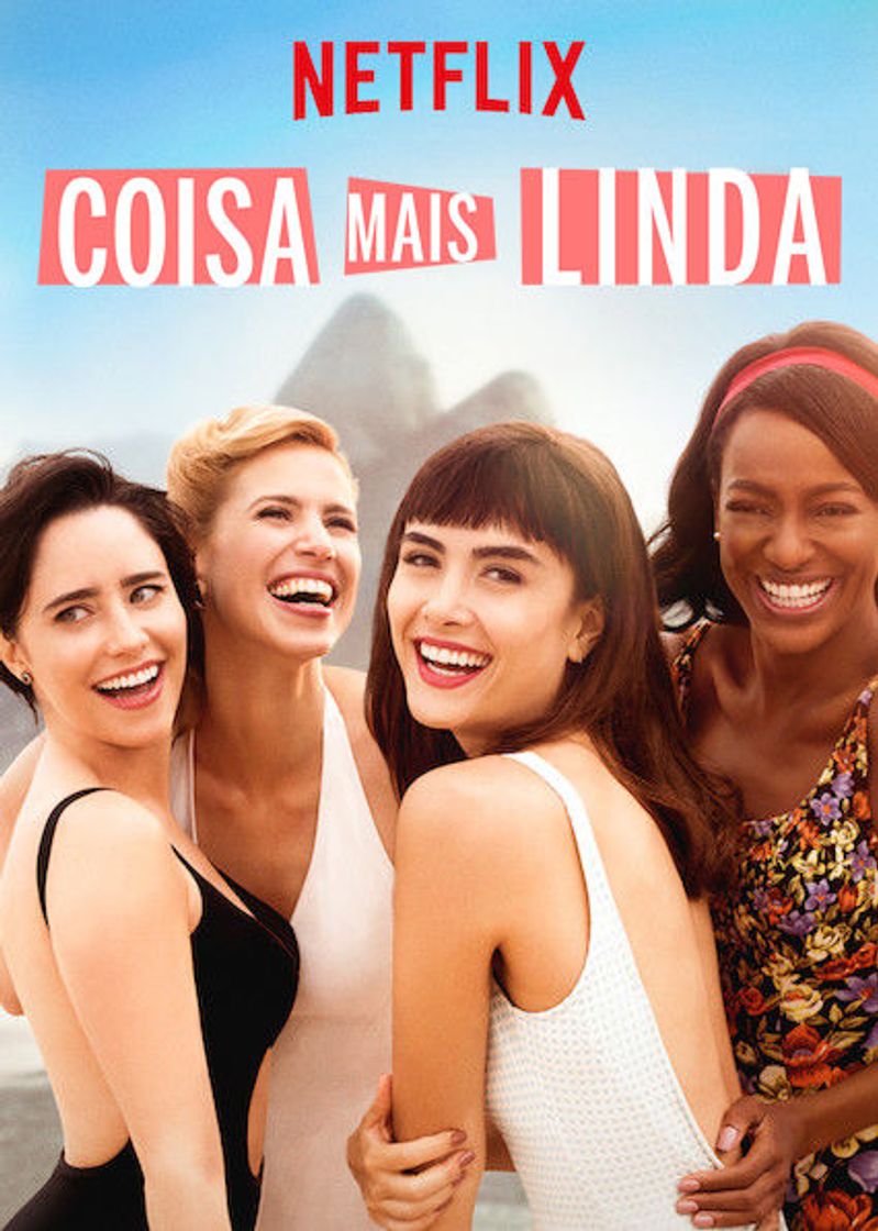 Serie Coisa mais linda | Netflix Official Site