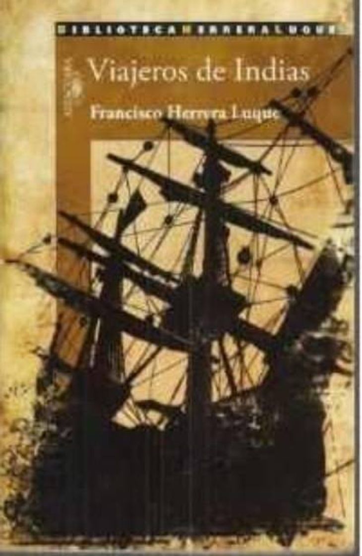 Libro Viajeros de Indias, Francisco Herrera Luque