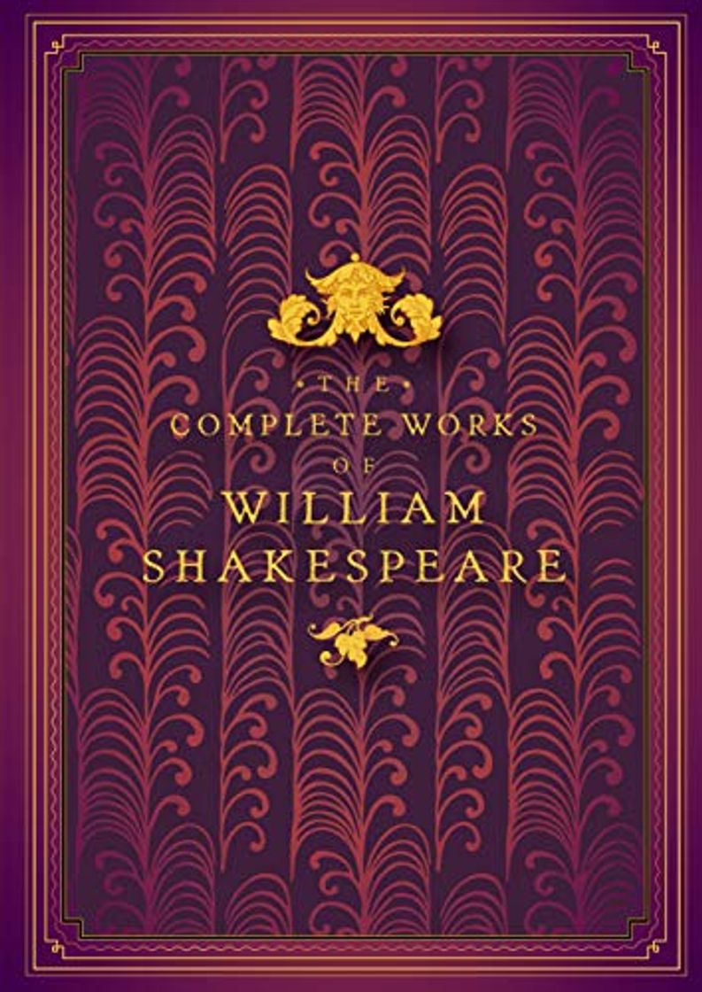 Libros The Complete Works of William Shakespeare: Timeless Classics