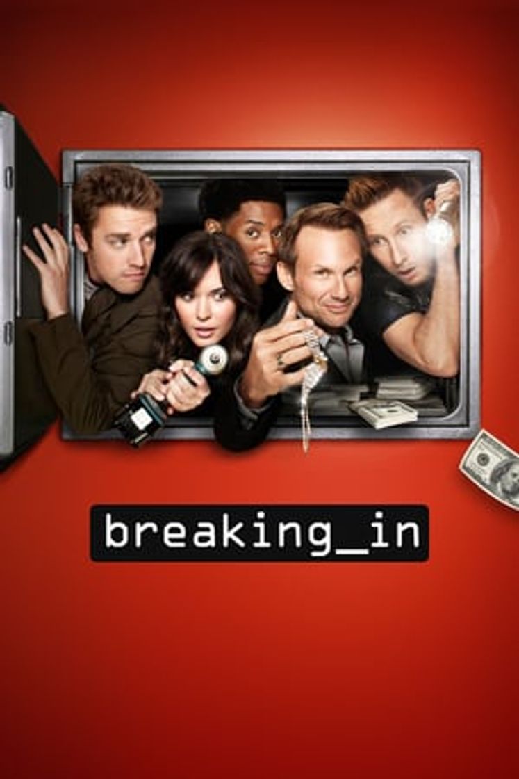 Serie Breaking In