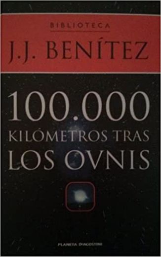 100.000 Kilómetros tras los Ovnis