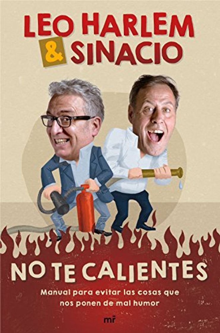 Book No te calientes: Manual para evitar las cosas que nos ponen de