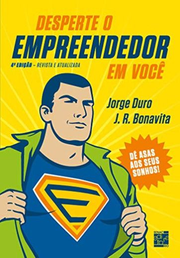 Desperte o empreendedor em você: dê asas aos seus sonhos