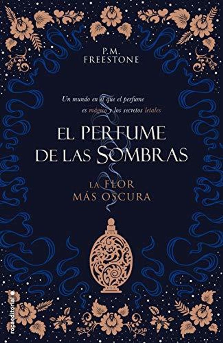 Book La flor más oscura. El perfume de las sombras Vol. I