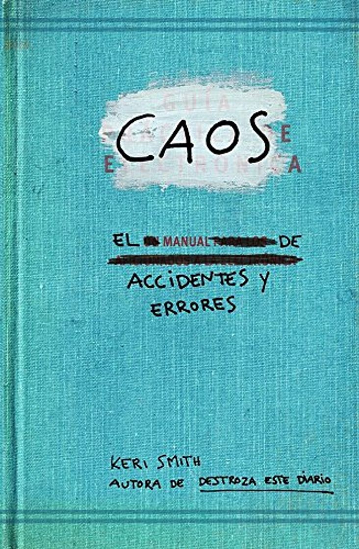 Book Caos. El manual de accidentes y errores