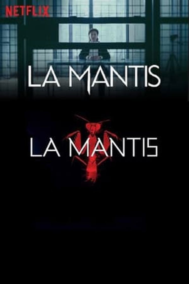 Serie La mantis