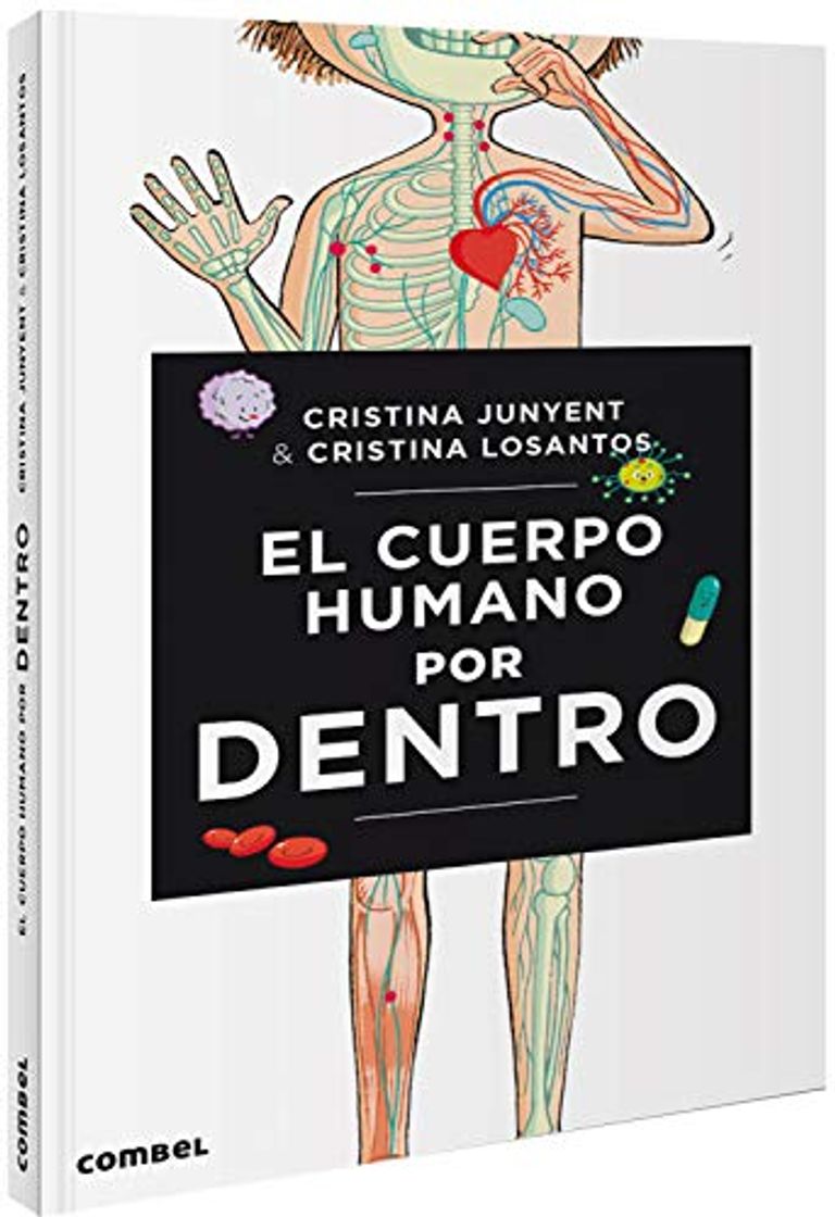 Libros El Cuerpo humano por Dentro