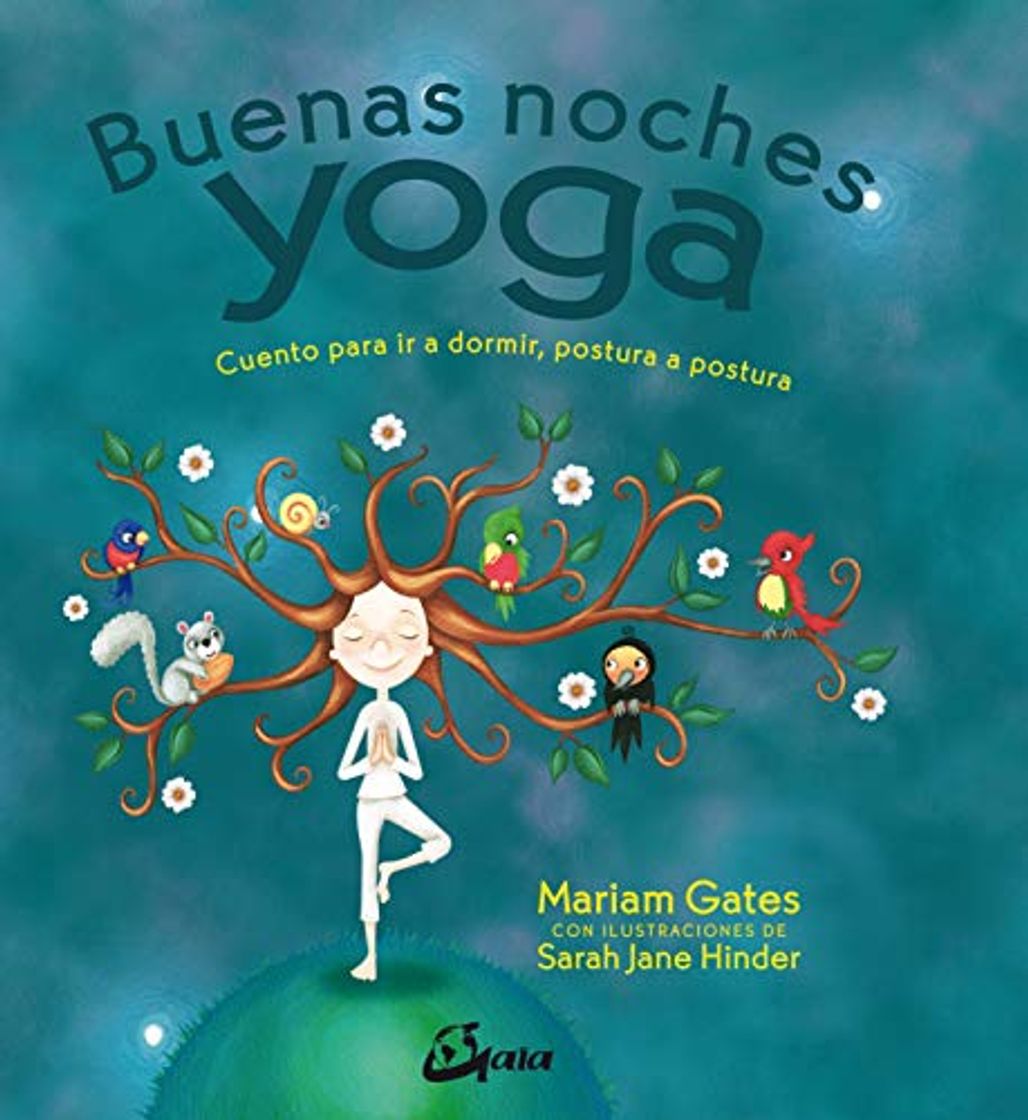 Libros Buenas noches yoga. Cuento para ir a dormir, postura a postura