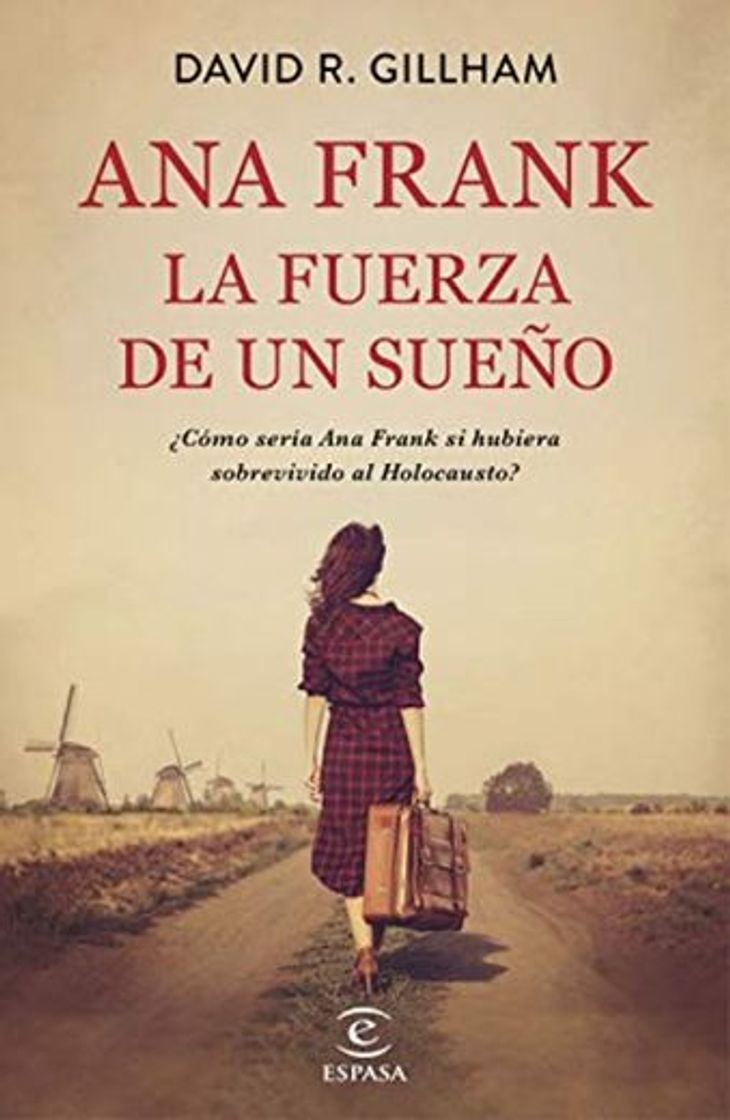 Book Ana Frank. La fuerza de un sueño