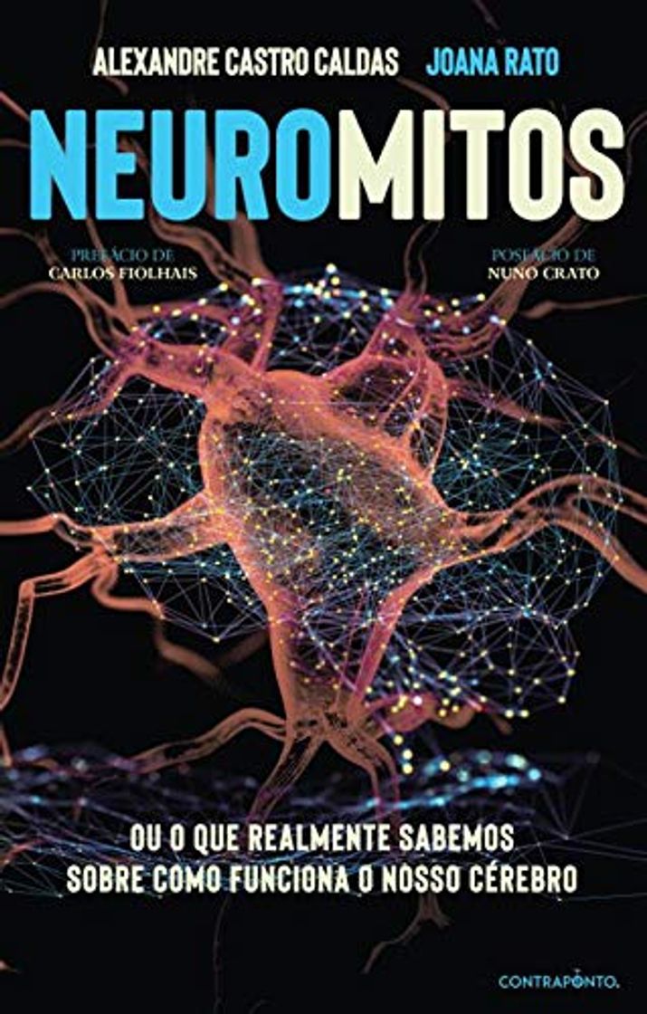 Libro Neuromitos Ou o que REALMENTE sabemos sobre como funciona o nosso cérebro