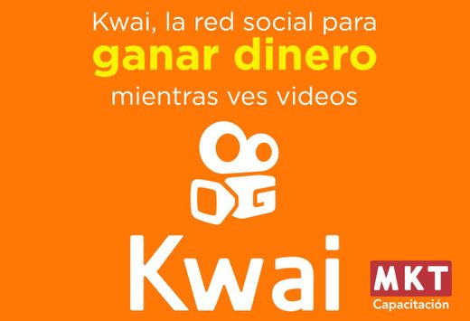 KWAI APP para Ganar Dinero con el Celular viendo videos 