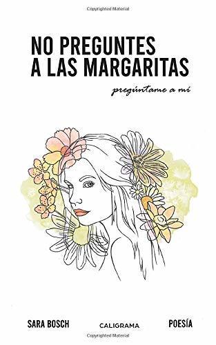 Books No preguntes a las margaritas