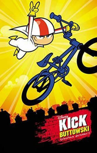 Kick Buttowski