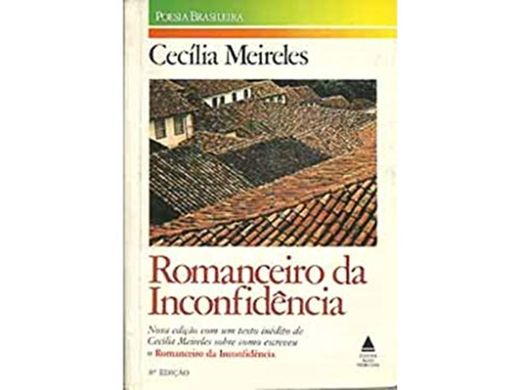 Romanceiro da Inconfidência : Edition en langue portugaise