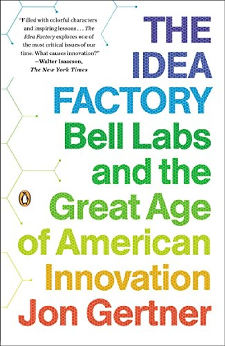 Book The Idea Factory: Bell Labs and the Great Age of American Innovation