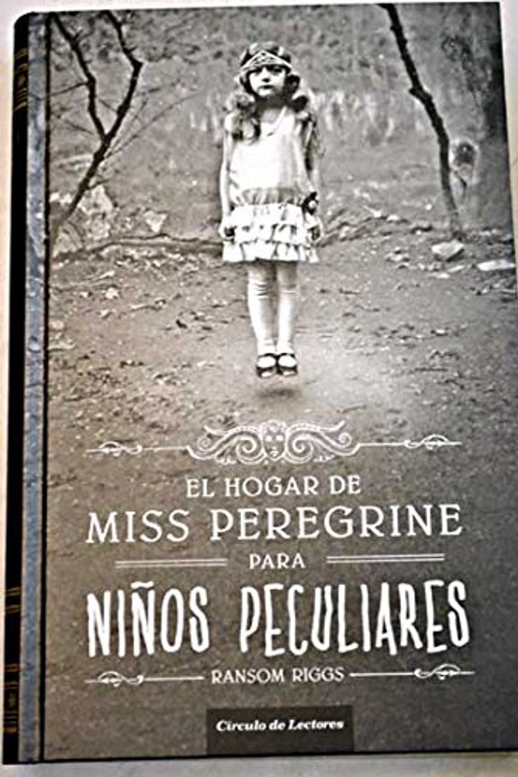 Book El Hogar De Miss Peregrine Para Niños Peculiares