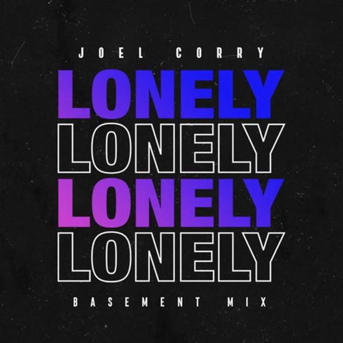 Social Lonely - Joel Corry 