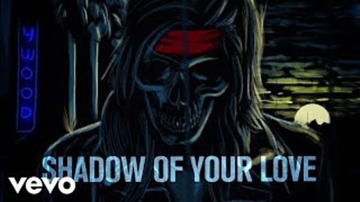 Guns N' Roses - Shadow Of Your Love (Lyric Video)