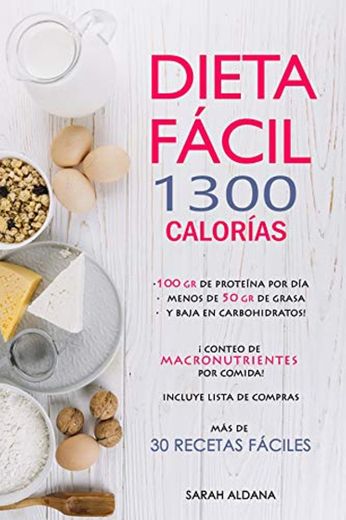 DIETA FÁCIL 1300 CALORÍAS
