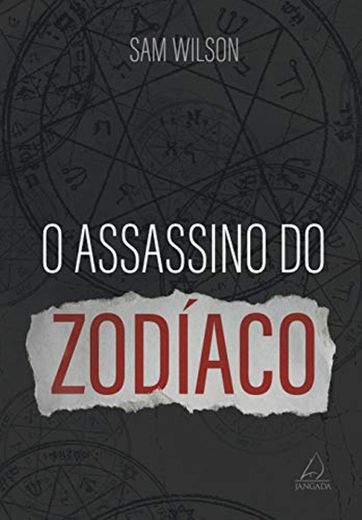 O Assassino do Zodíaco