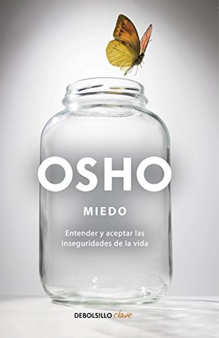 Book Miedo: entender y aceptar las inseguridades de la vida