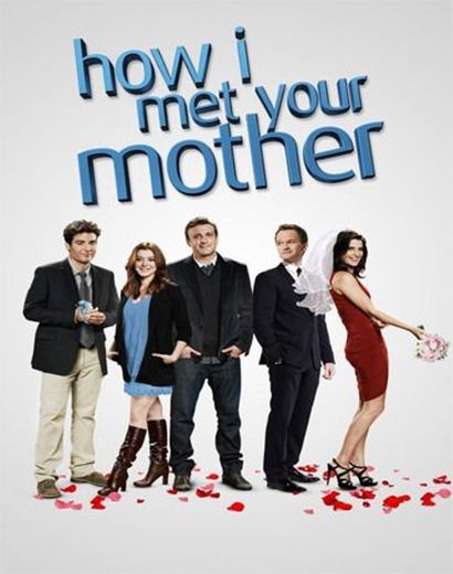 How I Met Your Mother