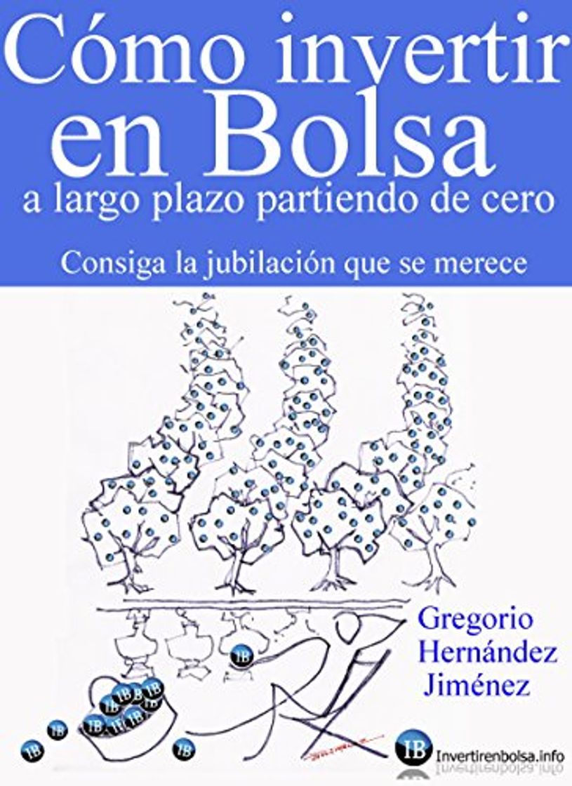 Libro Cómo invertir en Bolsa a largo plazo partiendo de cero