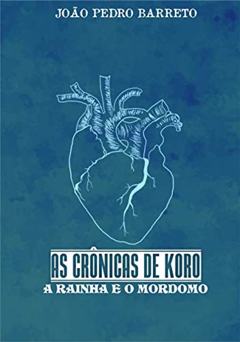 Book As Crônicas de Koro: A Rainha e o Mordomo