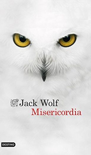 Misericordia (Áncora & Delfín) de Jack Wolf (14 ene 2014) Tapa blanda