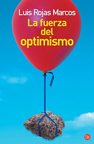 Libro LA FUERZA DEL OPTIMISMO