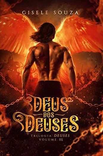 Deus dos Deuses (Trilogia Deuses Livro 3)