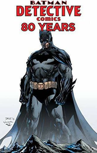 Detective Comics: 80 Years of Batman Deluxe Edition