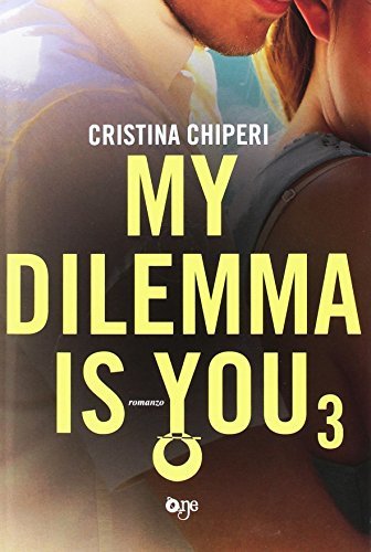 Libro My dilemma is you