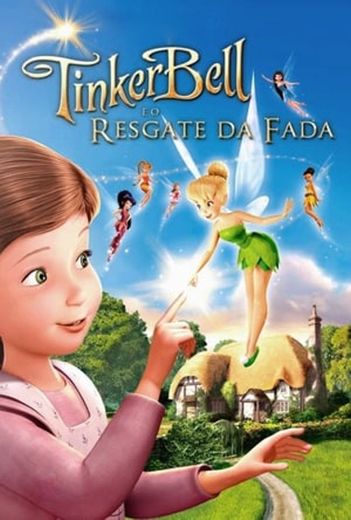 Tinker Bell and the Great Fairy Rescue