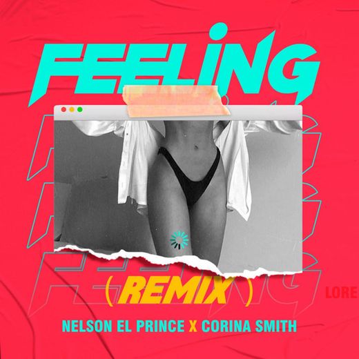 Feeling - Remix