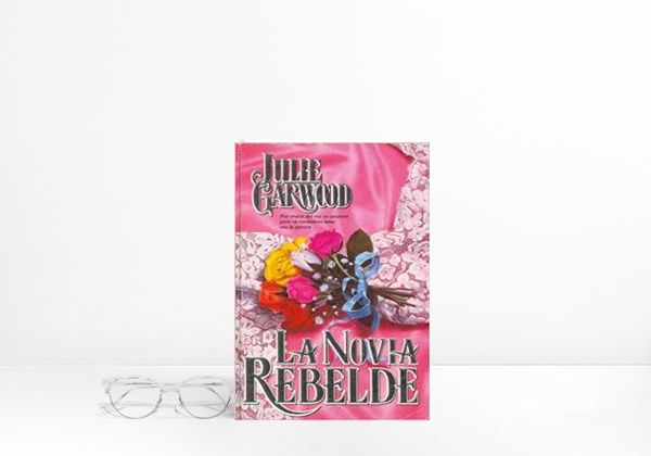 Book La Novia Rebelde - Julie Garwood