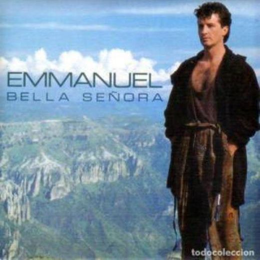 Emmanuel - Bella Señora 