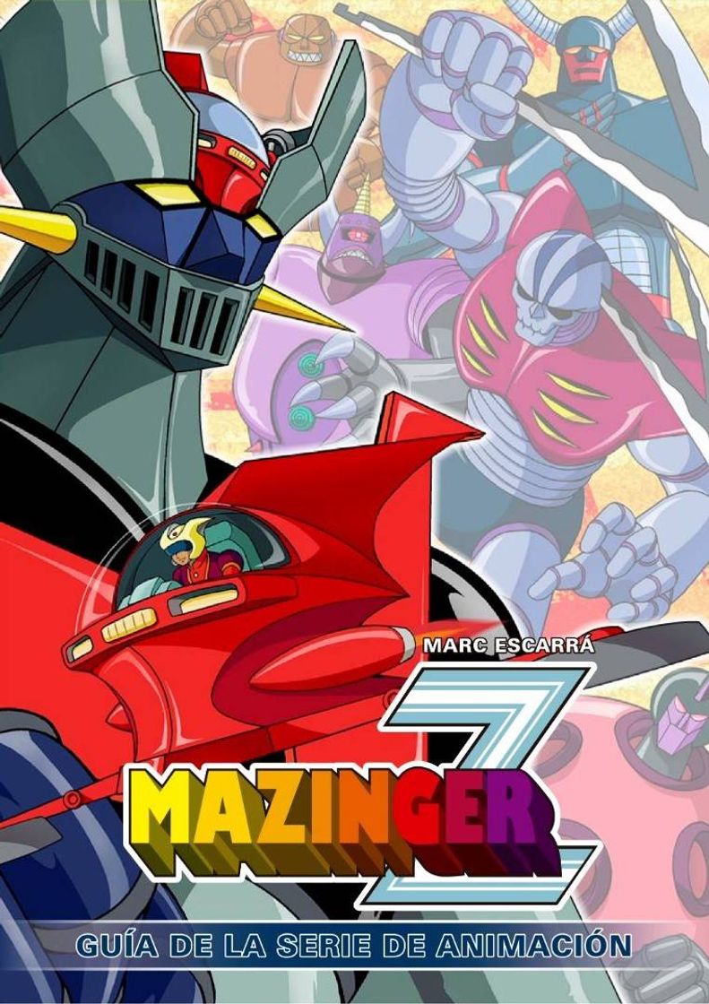 Serie Mazinger Z