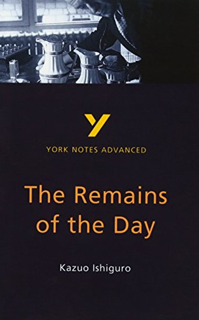 Libro The Remains of the Day: York Notes Advanced