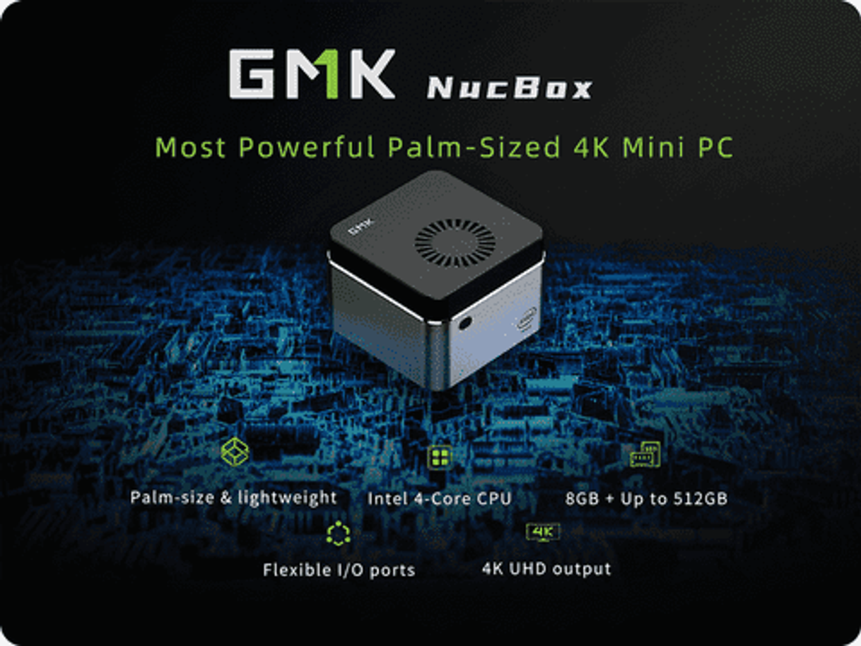 Moda GMK NucBox - Most Powerful Palm-Sized 4K Mini PC | Indiegogo