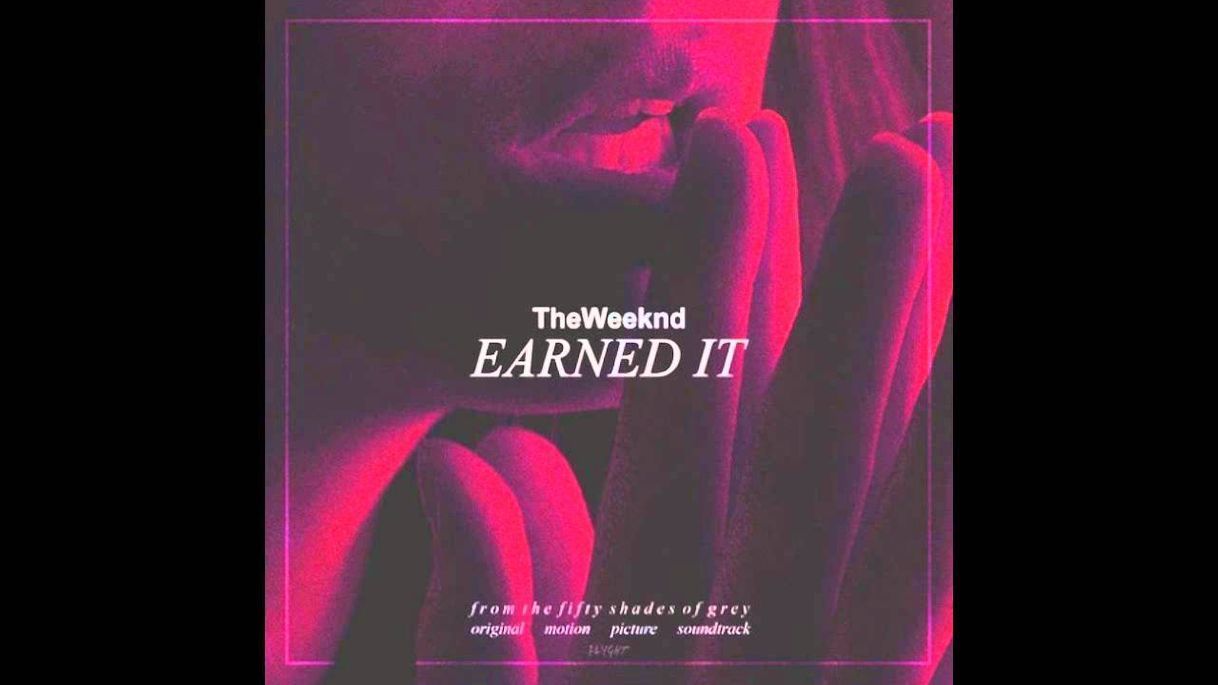 Canción The Weeknd - Earned It