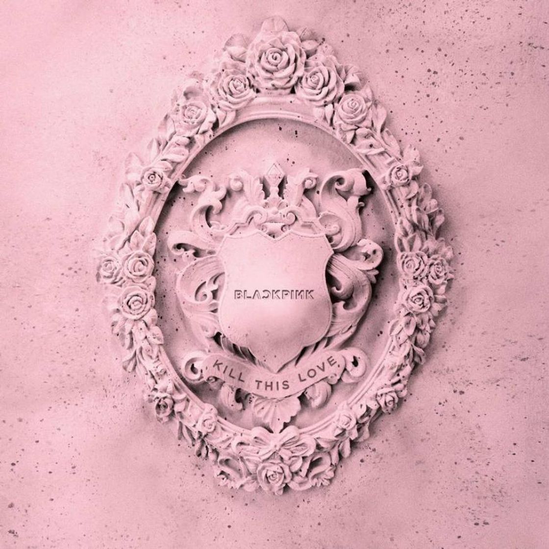 Music BLACKPINK - Kill This Love